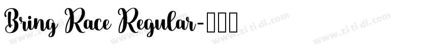 Bring Race Regular字体转换